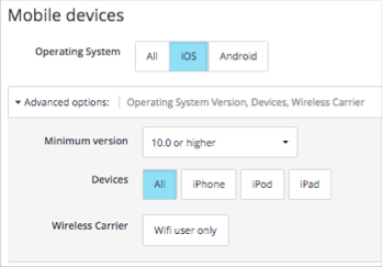 Dispositivos móveis com iOS selecionado, versão mínima de 10.0 ou superior, todos os dispositivos e somente usuário Wifi selecionado.