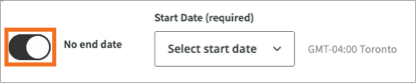 Uma captura de tela das opções do conteúdo Campanhas, com a opção "No end date" destacada. 