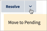 Resolve with arrow selected showing move to pending.