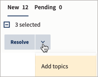 New queue with Select conversations selected showing Resolve and Add topics options.