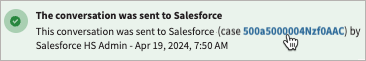 Conversation success message showing link to Salesforce case.
