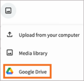 The drop-down menu to add media to a post, with Google Drive highlighted.