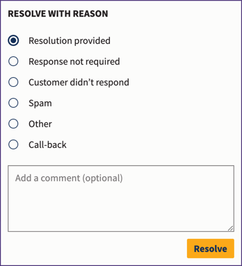 The Resolve with Reason box that agents see when resolving conversations, offering a list of preselectied resolve reasons.
