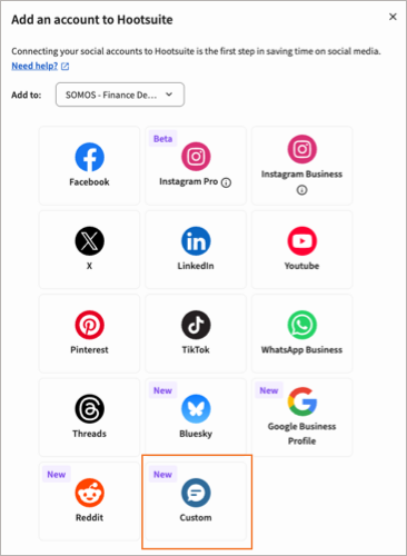 The social accounts supported  in Hootsuite, with Custom highlighted.